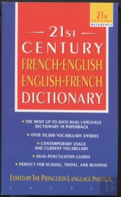 The 21st Century French-English English-French Dictionary