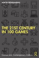 The 21st Century In 100 Games