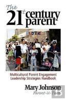 The 21st Century Parent