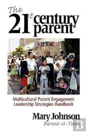 The 21st Century Parent