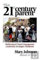The 21st Century Parent