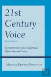 The 21st-Century Voice