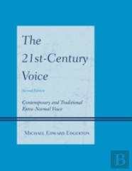 The 21st-Century Voice