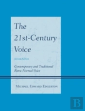The 21st-Century Voice