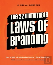 The 22 Immutable Laws Of Branding