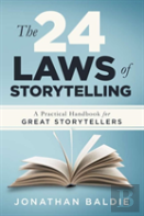 The 24 Laws Of Storytelling