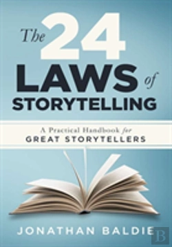 Bertrand.pt - The 24 Laws Of Storytelling