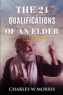 Bertrand.pt - The 24 Qualifications Of An Elder: What