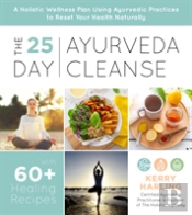 The 25-Day Ayurveda Cleanse