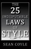 The 25 Indisputable Laws Of Style
