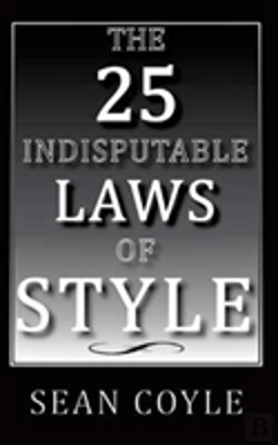 Bertrand.pt - The 25 Indisputable Laws Of Style