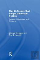 The 25 Issues That Shape American Politics
