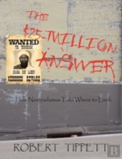 Bertrand.pt - The $25-Million Answer: How Nostradamus Told Where To Look