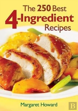 Bertrand.pt - The 250 Best 4-Ingredient Recipes
