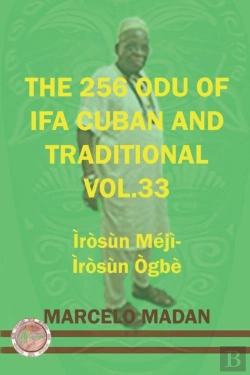 Bertrand.pt - The 256 Odu Ifa Cuban And Tradtional Vol. 33 Irosun Meji-Irosun Ogbe