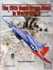 The 25th Bomb Group (Rcn) In World War Ii