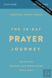 The 28-Day Prayer Journey Bible Study Guide