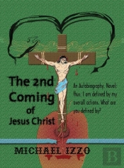 The 2nd Coming Of Jesus Christ