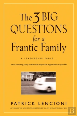 Bertrand.pt - The 3 Big Questions For A Frantic Family