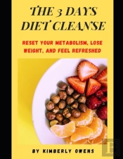 The 3- Day Diet Cleanse