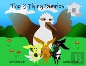 The 3 Flying Bunnies