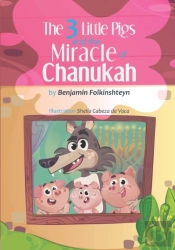 The 3 Little Pigs And The Miracle Of Chanukah