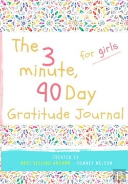 Bertrand.pt - The 3 Minute, 90 Day Gratitude Journal For Girls