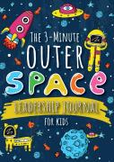 The 3-Minute Outer Space Leadership Journal For Kids