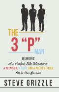 The 3 ''P'' Man