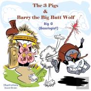 The 3 Pigs And Barry The Big Butt Wolf