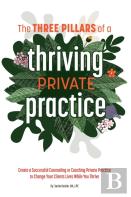 The 3 Pillars Of A Thriving Private Practice