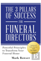 The 3 Pillars Of Success For Funeral Directors