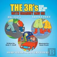 The 3 R'S - Read Rap And Rhyme With Grammy And Me