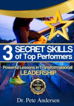 The 3 Secret Skills Of Top Performers