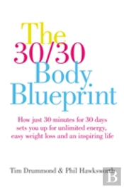 The 30/30 Body Blueprint