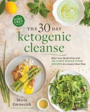 The 30-Day Ketogenic Cleanse