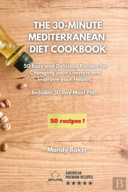 Bertrand.pt - The 30-Minute Mediterranean Diet Cookbook