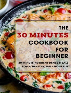 Bertrand.pt - The 30 Minutes Cookbook For Beginner