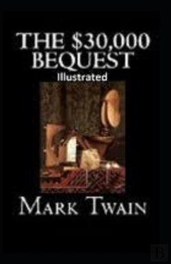 Bertrand.pt - The $30,000 Bequest And Other Stories Illustrated