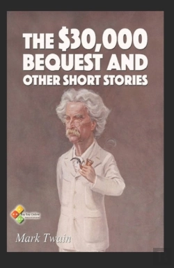 Bertrand.pt - The $30,000 Bequest And Other Stories Illustrated