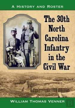 Bertrand.pt - The 30th North Carolina Infantry In The Civil War
