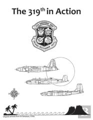 The 319th In Action
