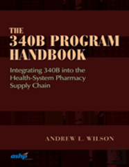 The 340b Program Handbook