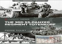 The 3rd Ss Panzer Regiment