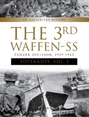 The 3rd Waffen-Ss Panzer Division 'Totenkopf,' 1939-1943