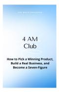 The 4 Am Club