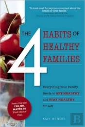 The 4 Habits Of Healthy Families