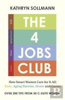 The 4 Jobs Club