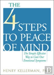 The 4 Steps To Peace Of Mind