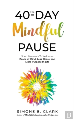 Bertrand.pt - The 40-Day Mindful Pause